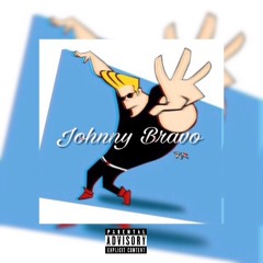 Johnny Bravo [Prod. By StudioPlug]