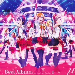 Love Live! ラブライブ！The Collection Playlist - 2