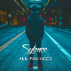 Sylence - All You Need (Extended Mix)