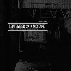 September 2K17 MixTape (Underground)