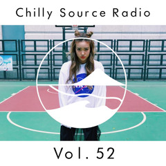 【Chilly Source Radio】