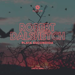 SNS087 : Robert Dalshetch - Playa Escondida (Original Mix)
