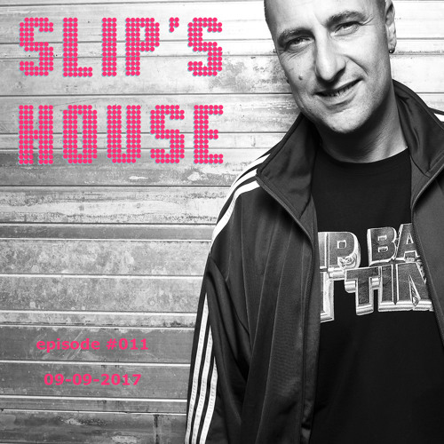 Stream Slip's House 011 by Slipmatt Listen online for free on SoundCloud