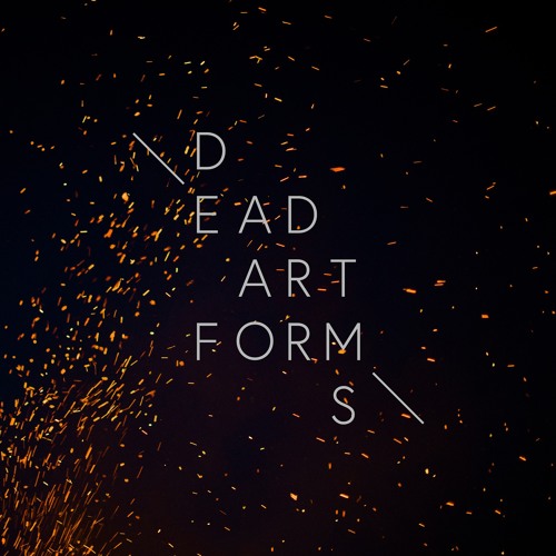 Dead Art Forms Parts 1 - 3 - This Is The Bridge