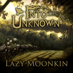 Into The Unknown