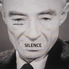 SILENCE