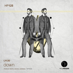 LYCID - Down (Original Mix)