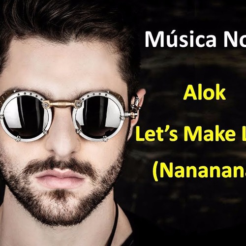 Stream Alok - Lets Make Love Right Now Feat Dj Maicon Mello by Dj Maicon  Mello | Listen online for free on SoundCloud