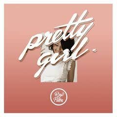 Rayi Putra - Pretty Girl