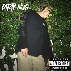 Made It - Dirty Nug [Prod. By Beast Inside Beats]