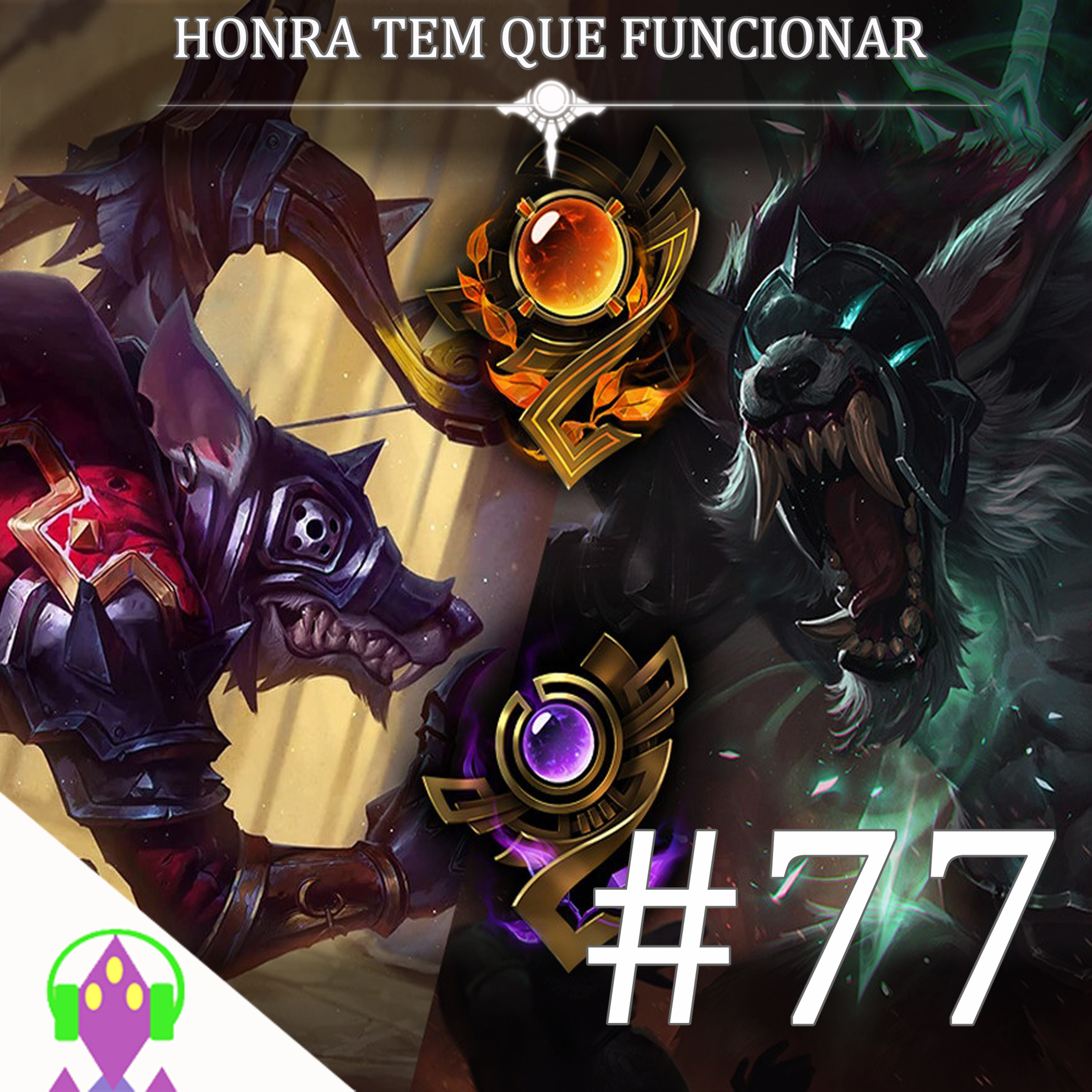 Panic LoLCast #77 - Honra tem que dar certo episode artwork