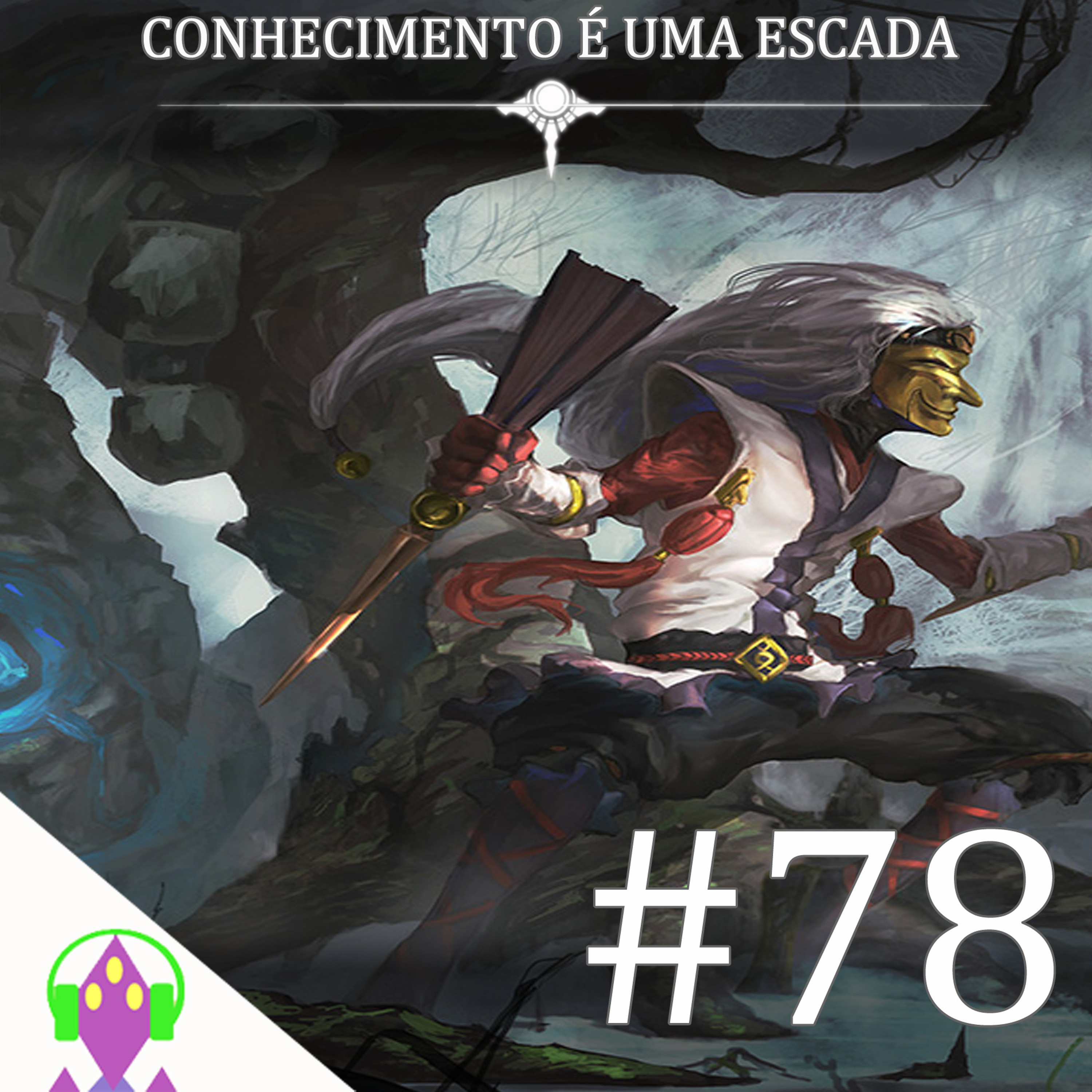 Panic LoLCast #78 - Conhecimento é uma escada episode artwork