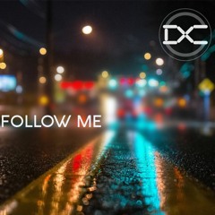 Terry F & Danis - Follow Me