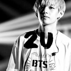 BTS V - 2U