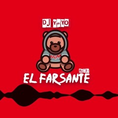 El Farsante | DJ YAYO (Remix)