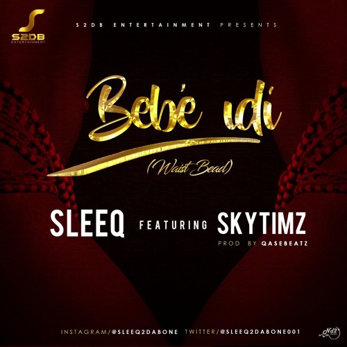Stream Bebe Idi By Sleeq Listen Online For Free On Soundcloud
