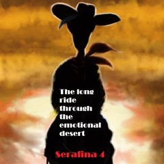 the long ride through the emotional desert