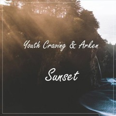 Youth Craving & Gktrk - Sunset
