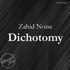 Zahid Noise - Alter (Original Mix) [Minimal Society Records]
