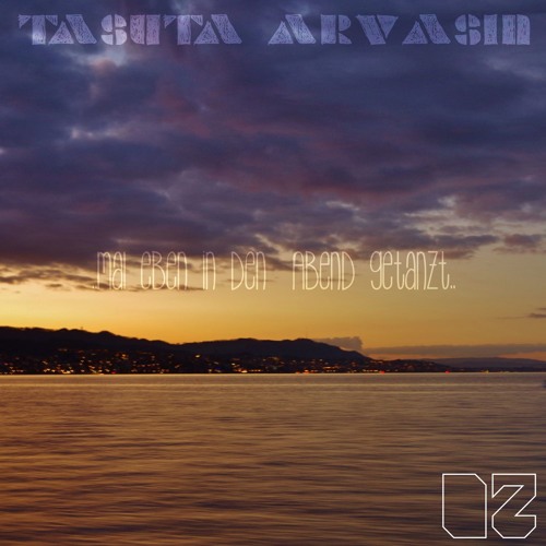 ..mal eben in den Abend getanzt..