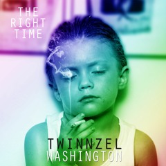 The Right Time (Produced by Twinnzel)