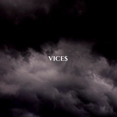 VICE$ (PROD. CLONETHEKID)