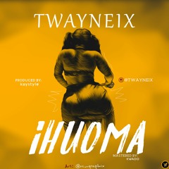 Twayneix    Ihuoma