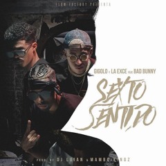 Sexto Sentido - Bad Bunny X Gigolo X La Exce | Instrumental Original