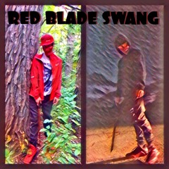 RED BLADE SWANG (Prod. Kam Buku)