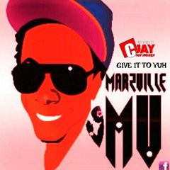 Marzville - Give It To Ya (MASH UP) ROADMIX @YOODJCJAY (HIT  BUY FOR FREE DOWNLOAD)