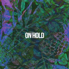 On Hold