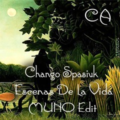Chango Spasiuk -  Escenas De La Vida (Muno Edit)