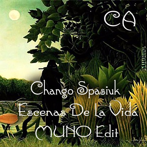 Chango Spasiuk -  Escenas De La Vida (Muno Edit)