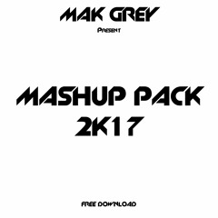 MASHUP PACK 2K17 (Free Download)