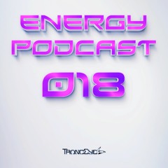TrancEye - Energy Podcast 018