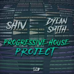 [FREE FLP] Progressive House Project by SHIV & Dylan Smith