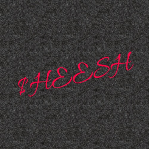 $heesh (Prod. Jonny B)
