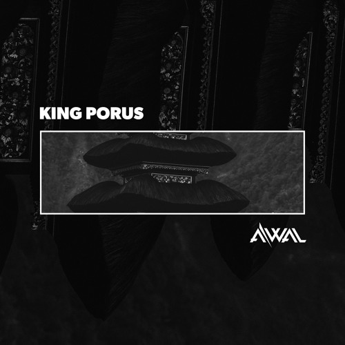 AWAL - King Porus