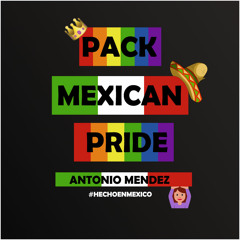 PACK MEXICAN PRIDE | DOWNLOAD FREE CLICK BUY |