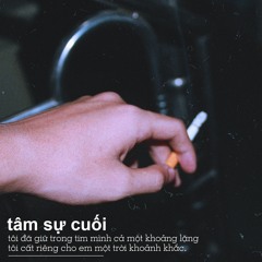 tâm sự cuối - Đăng ft. Bim