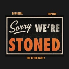 Topcat x DJ-Ureal - sorry were stoned