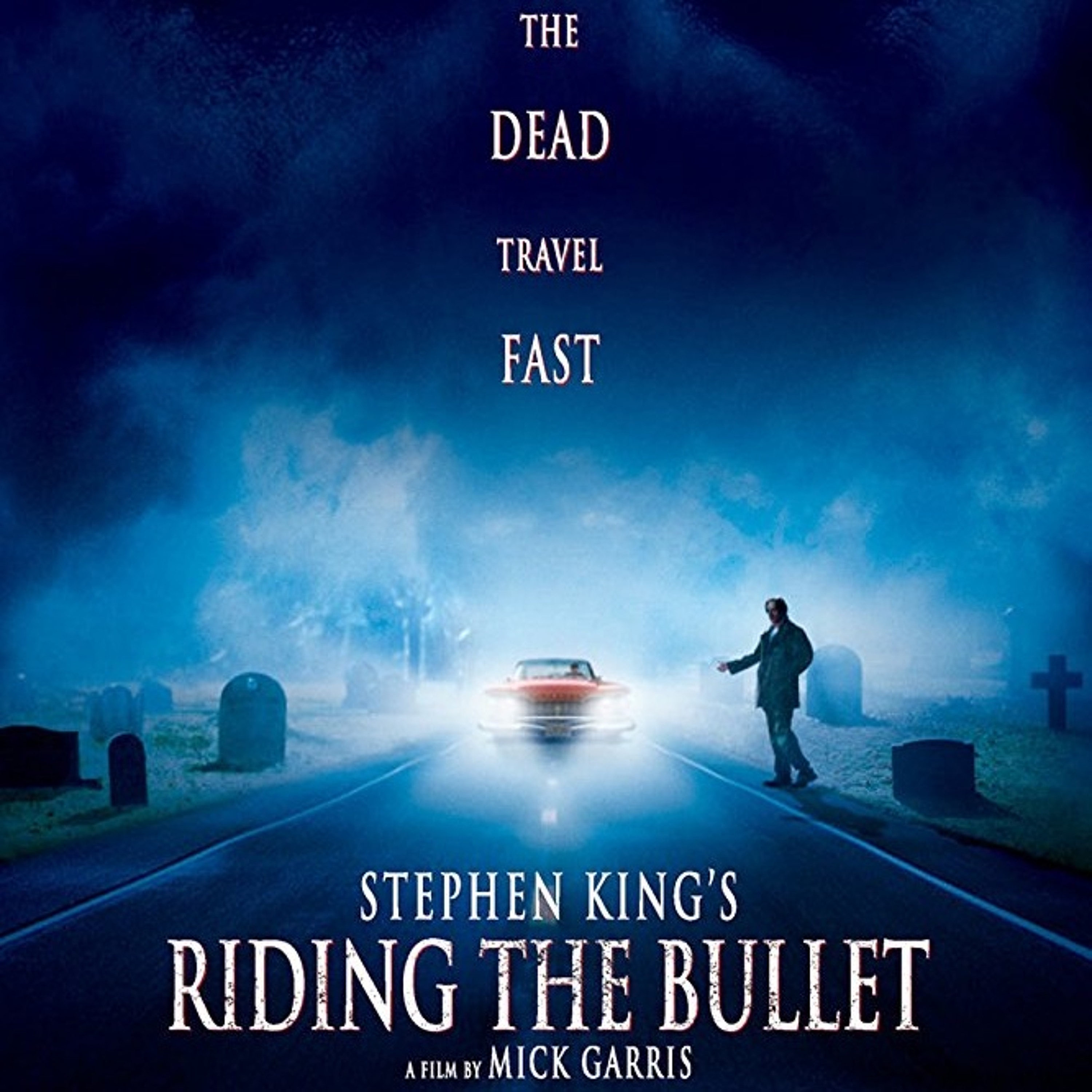 cover of episode 63 - Riding the Bullet (2004)