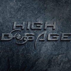 High Dosage - 2017 Production Mix