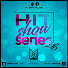 The HitShow Series (Soca And Dancehall) Vol. 16