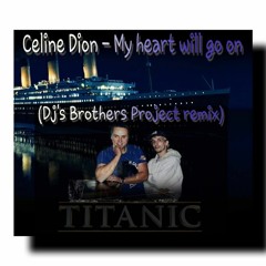 Celine Dion-My heart will go on(HardWatczers remix)