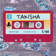 Episode 2: Takisha