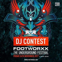 Footworxx 2017 Dj Contest | Hazeburner
