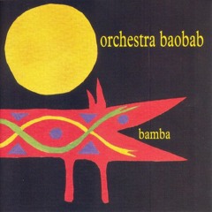 Orchestra Baobab - Mouhamadou Bamba(NiBa Edit)