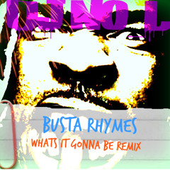 Busta Rhymes - Whats It Gonna Be Remix
