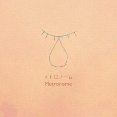 Metronome (Acoustic Ver.) (歌ってみた)